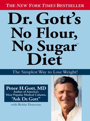 cover image of Dr. Gott's No Flour, No Sugar Diet